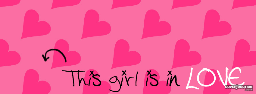 This Girls Is In Love Facebook Cover